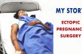 Ectopic-Surgery---My-Story